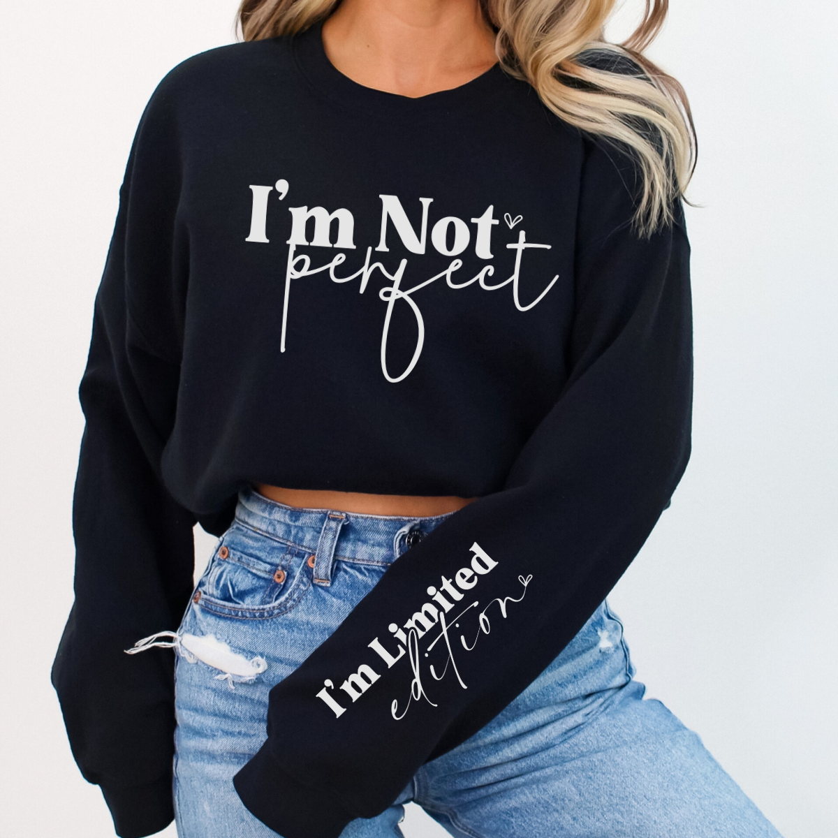I'm Not Perfect Sleeve DTF Transfer