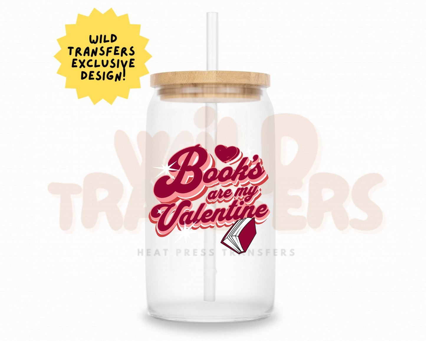 Books are my Valentine UV DTF Single Transfer