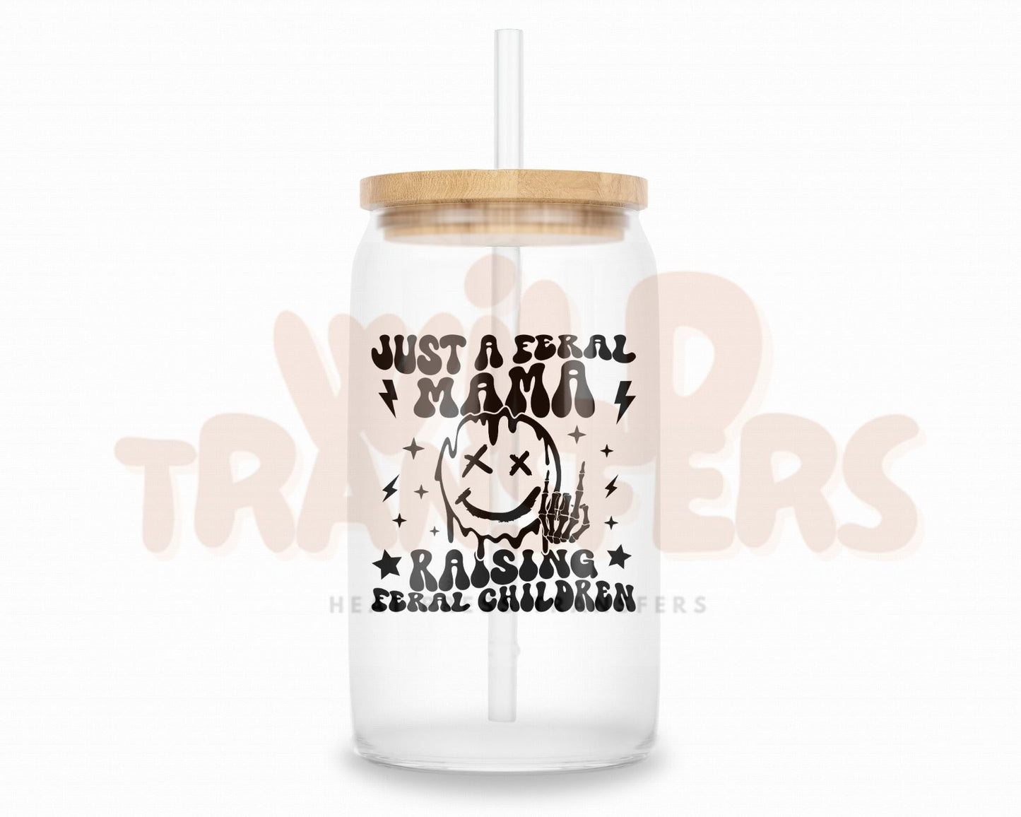 Just a Feral Mama UV DTF Single Transfer