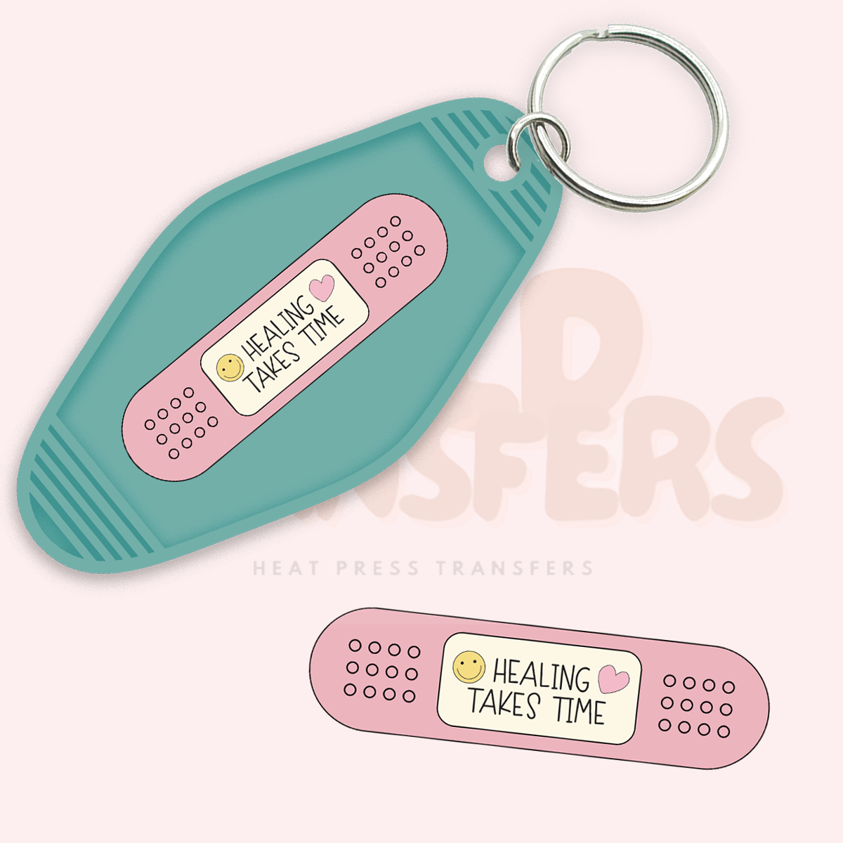 Healing Takes Time UV DTF Motel Keychain Transfer Wild Transfers