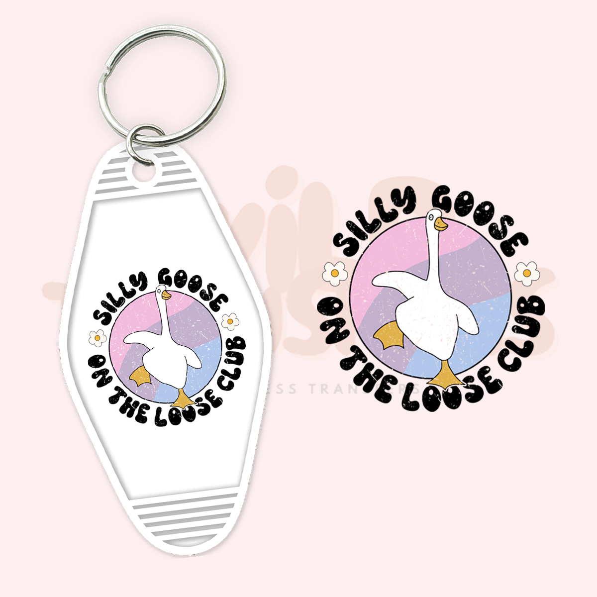 Silly Goose Club UV DTF Motel Keychain Transfer