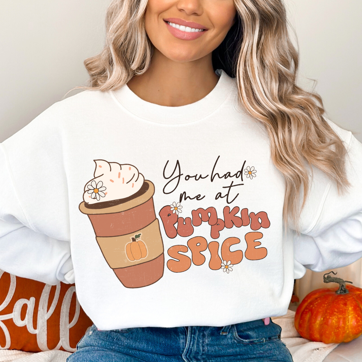 You had me at Pumpkin Spice DTF Transfer