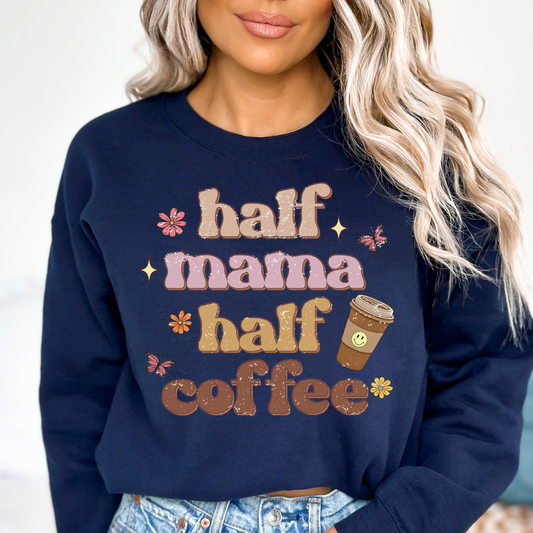 Half Mama Half Coffee DTF Transfer Wild Transfers
