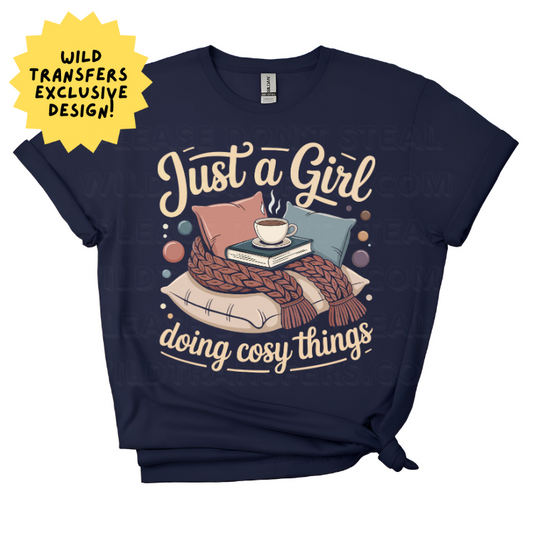 Just a Girl Doing Cosy Things DTF Transfer