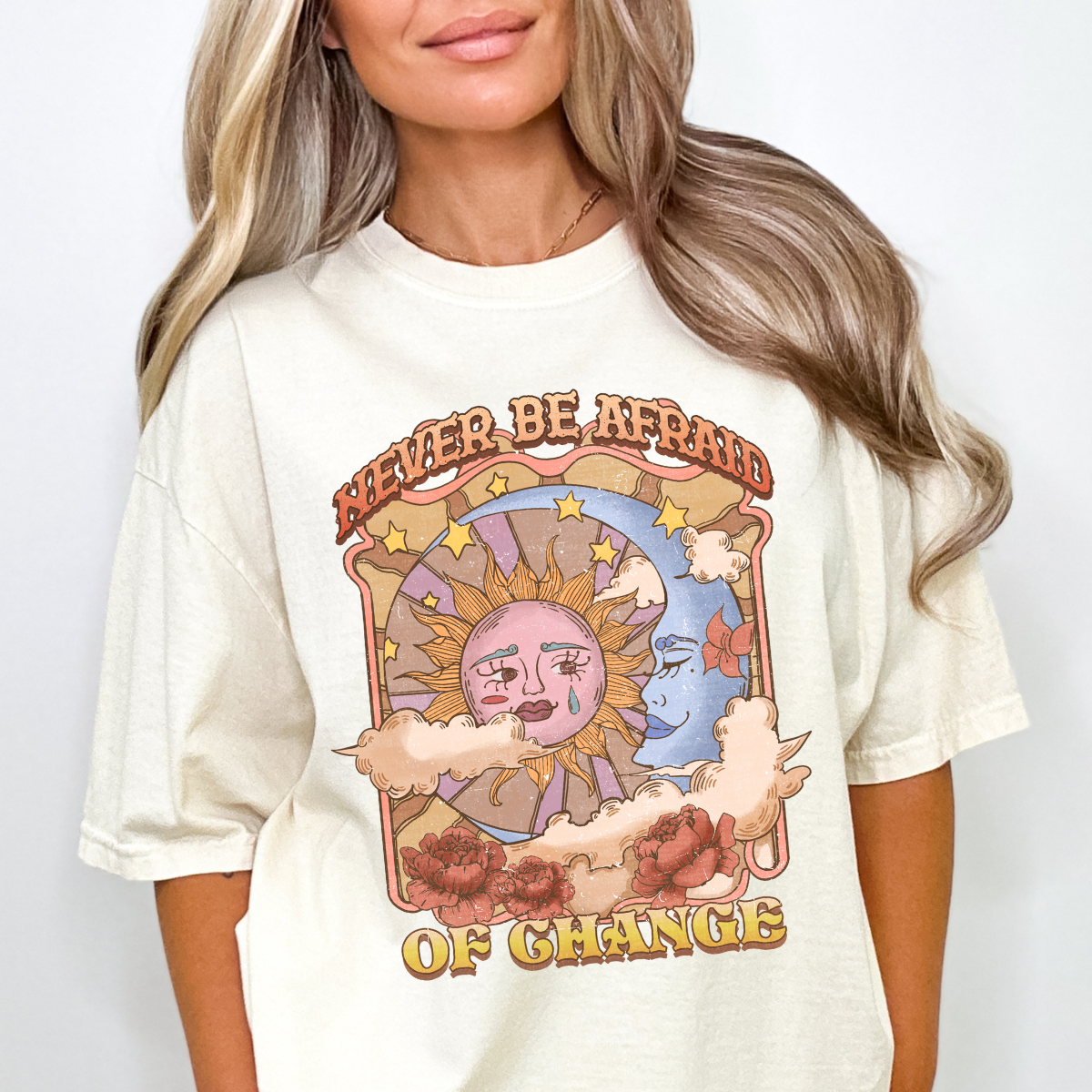 Never be Afraid of Change Boho DTF Transfer Wild Transfers