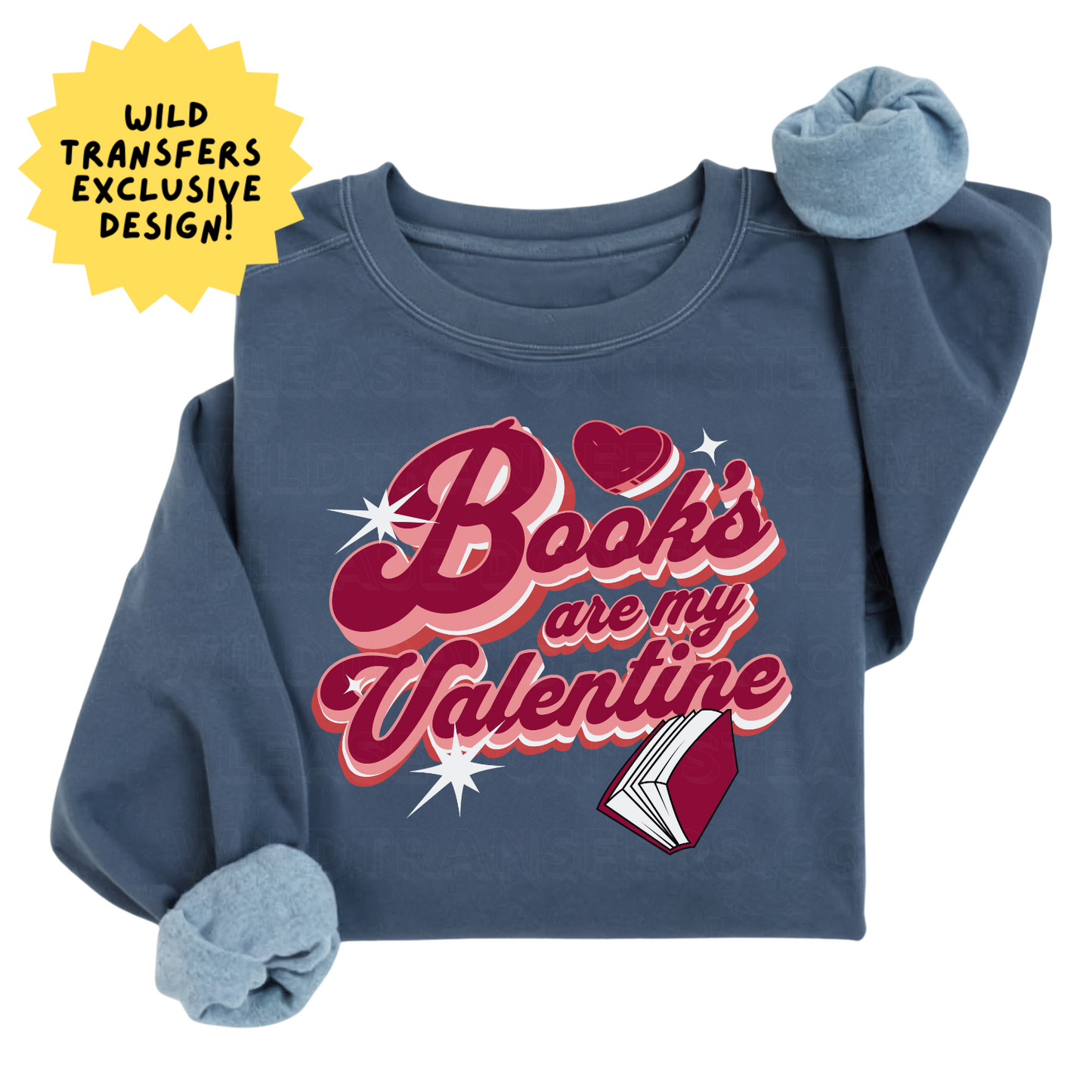 Books are my Valentine DTF Transfer
