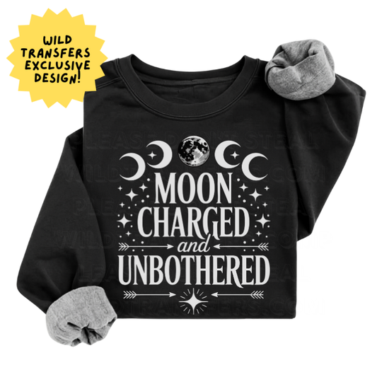 Moon Charged and Unbothered DTF Transfer